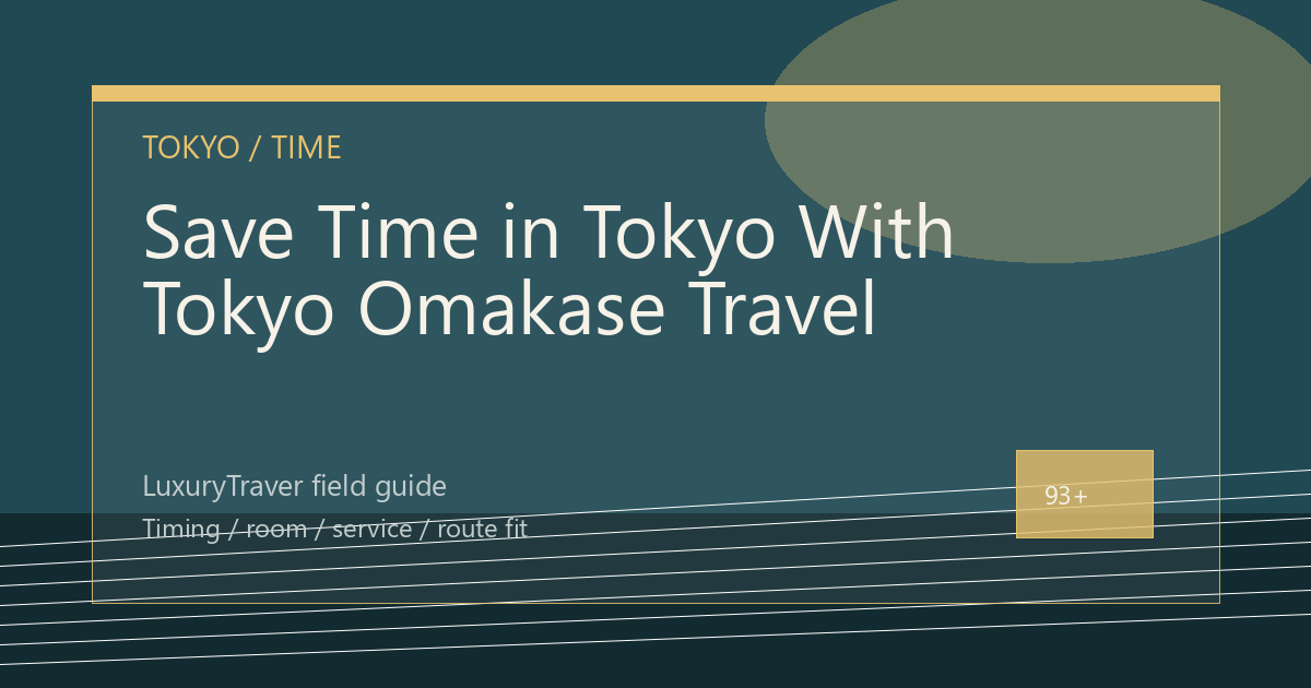 Save Time in Tokyo With Tokyo Omakase Travel
