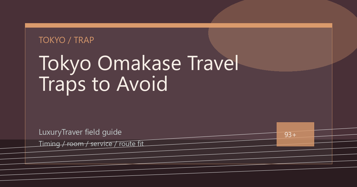 Tokyo Omakase Travel Traps to Avoid