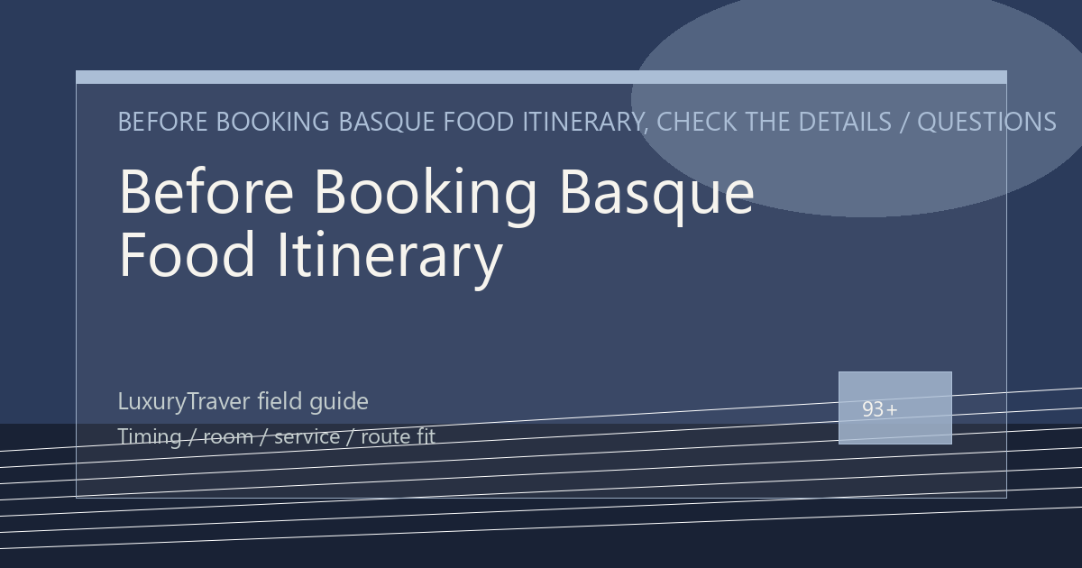 Before Booking Basque Food Itinerary, Check the Details